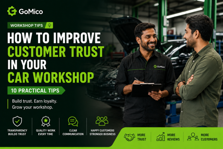 How to Improve Customer Trust in Your Car Workshop: 10 Practical Tips